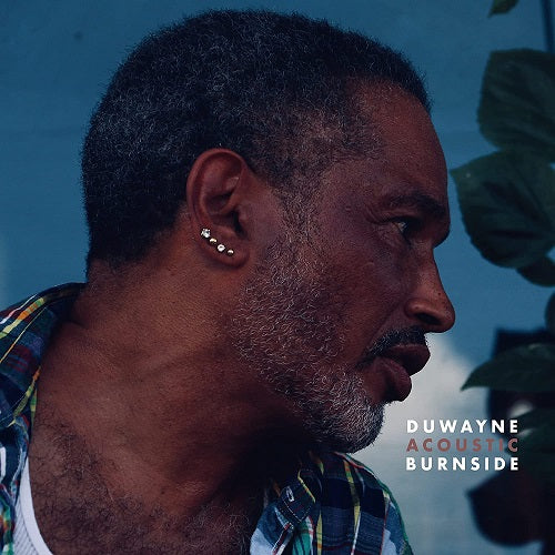 Duwayne Burnside Acoustic Burnside New CD