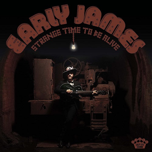 Early James Strange Time To Be Alive New CD