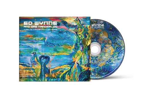 Ed Ozric Tentacles Wynne Tumbling Through The Floativerse New CD