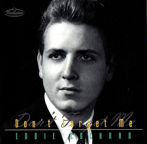 Eddie Cochran Don't Forget Me Dont New CD