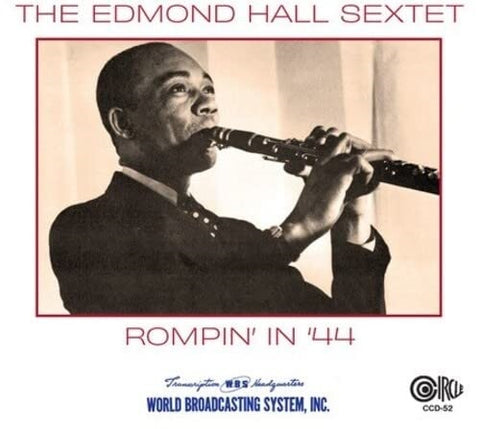 Edmond Hall Sextet Rompin in 44 New CD