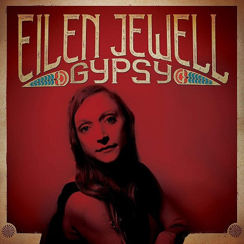 Eilen Jewell Gypsy New CD