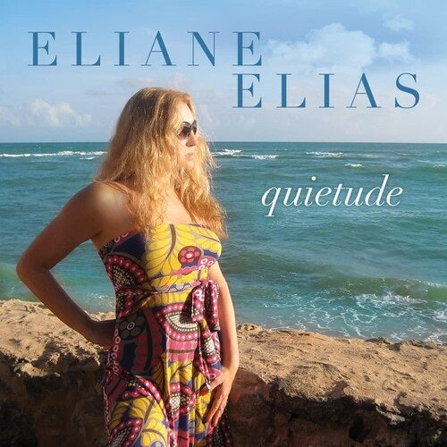 Eliane Elias Quietude New CD