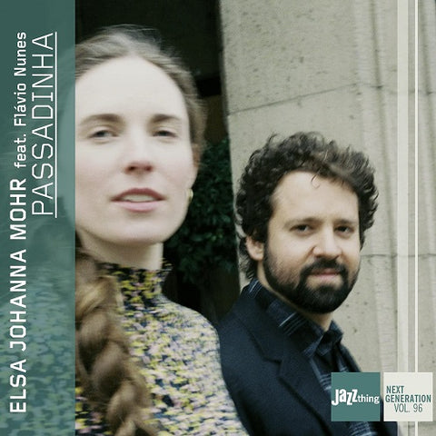Elsa Johanna Mohr & Flavio Nunes Passadinha And New CD