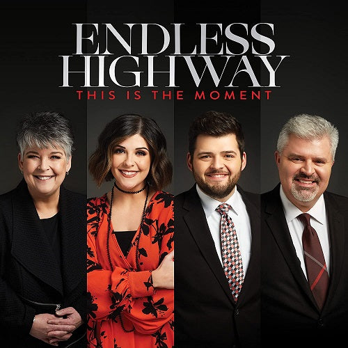 Endless Highway This Is The Moment New CD