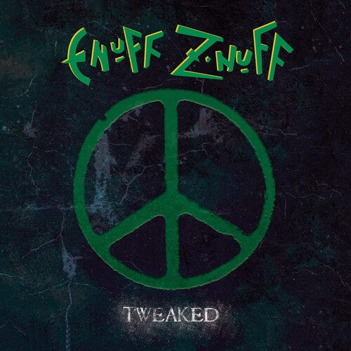 Enuff Z'nuff Tweaked Z nuff New CD