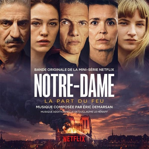 Eric Demarsan Notre-Dame La Part Du Feu Original Soundtrack Notre Dame New CD