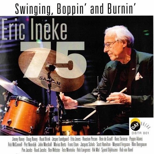 Eric Ineke Swinging Boppin And Burnin & New CD