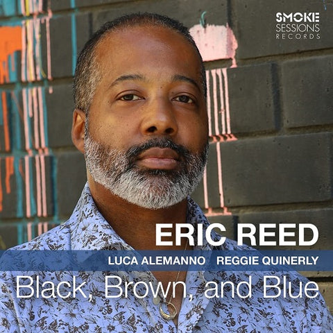 Eric Reed Black Brown and Blue & New CD