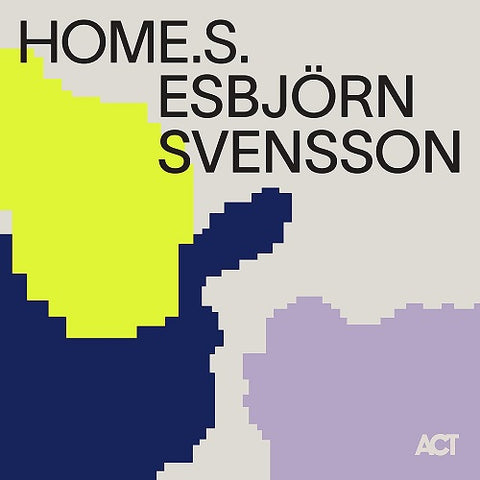 Esbjorn Svensson Home.S. Home S HomeS New CD