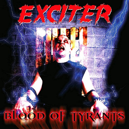 Exciter Blood of Tyrants New CD
