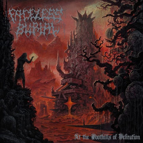 Faceless Burial At The Foothills Of Deliration New CD
