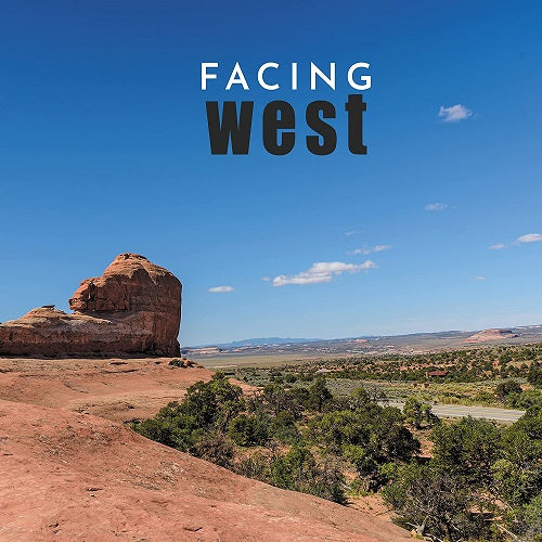 Facing West Self Titled New CD