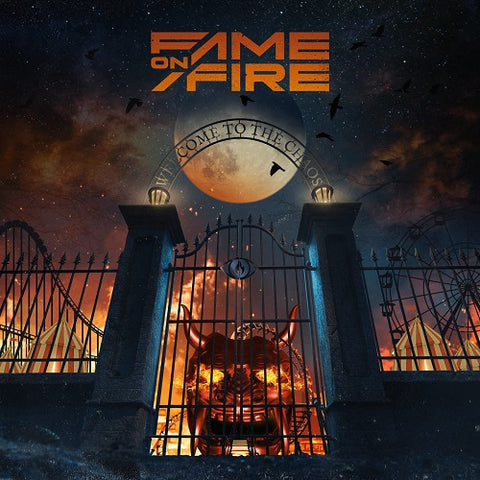 Fame On Fire Welcome to the Chaos New CD