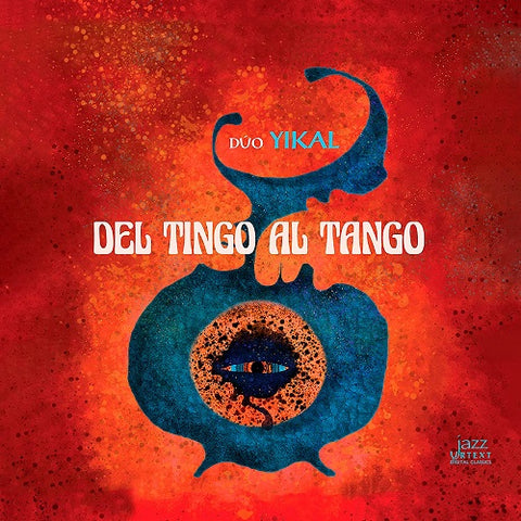 FELIPE GORDILLO CHICK COREA Gordillo Del Tingo al Tango New CD