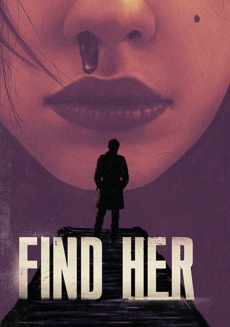 Find Her (Nick McCallum Stelio Savante Anais Lilit Brandon Stacy) New DVD
