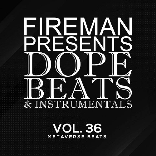 Fireman Beats Dope Beats & Instrumentals Volume 36 Metaverse Beats Vol And CD