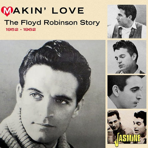 Floyd Robinson Makin Love The Floyd Robinson Story 1952-1962 1952 1962 New CD