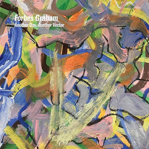 Forbes Graham Another Day Another Vector New CD