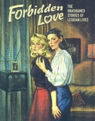 Forbidden Love The Unashamed Stories of Lesbian Lives (Keely Moll) New Blu-ray