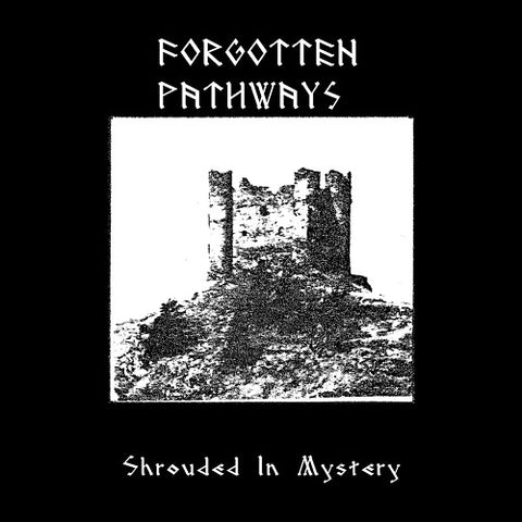 Forgotten Pathways Shrouded In Mystery New CD
