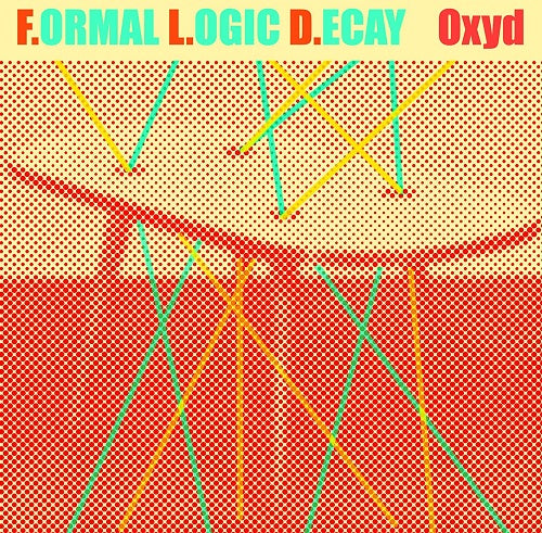 F.ormal L.ogic D.ecay Oxyd Formal Logic Decay New CD