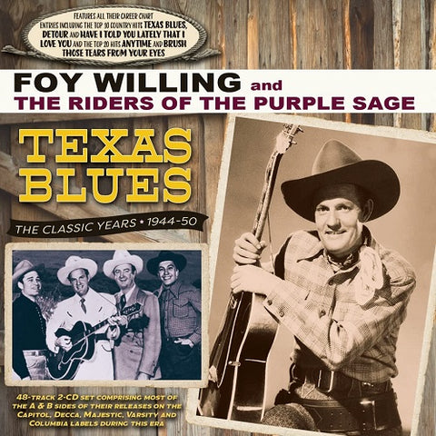 Foy Willing and The Riders of The Purple Sage Texas Blues & 2 Disc New CD