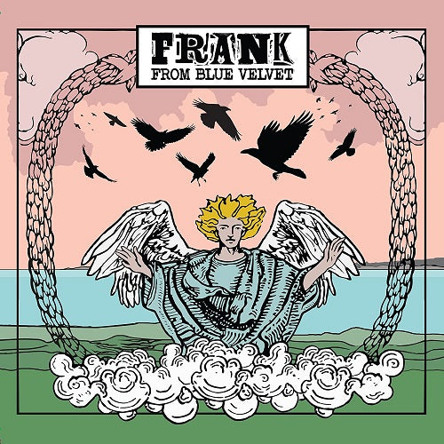Frank from Blue Velvet Self Titled New CD