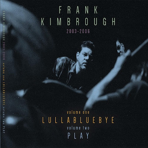 Frank Kimbrough Lullabluebye Play 2 Disc New CD