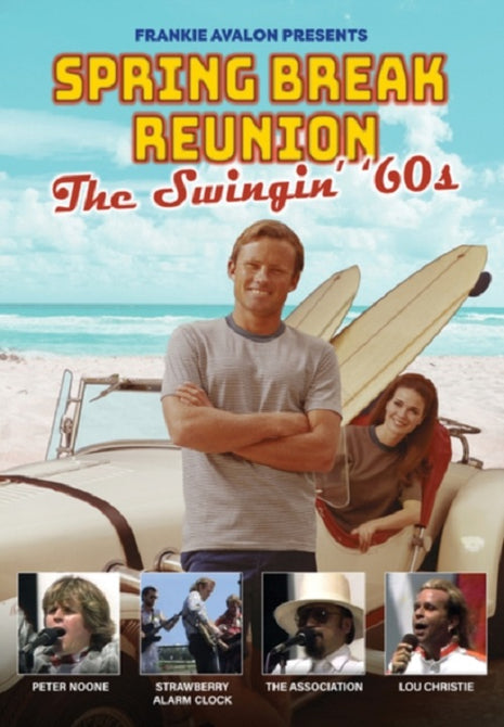 Frankie Avalon Presents Spring Break Reunion The Swingin 60s New DVD