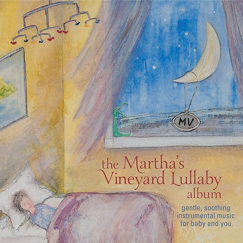 Fred Mollin The Martha's Vineyard Lullaby Album Marthas New CD