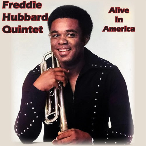 Freddie Hubbard Quintet Alive in America Collectors Edition New CD