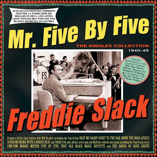Freddie Slack Mr Five By Five 2 Disc New CD