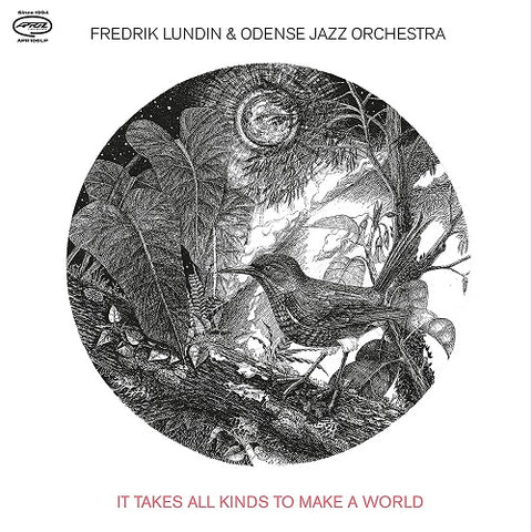 FREDRIK LUNDIN & ODENSE JAZZ ORCHESTRA It Takes All Kinds To Make A World And CD