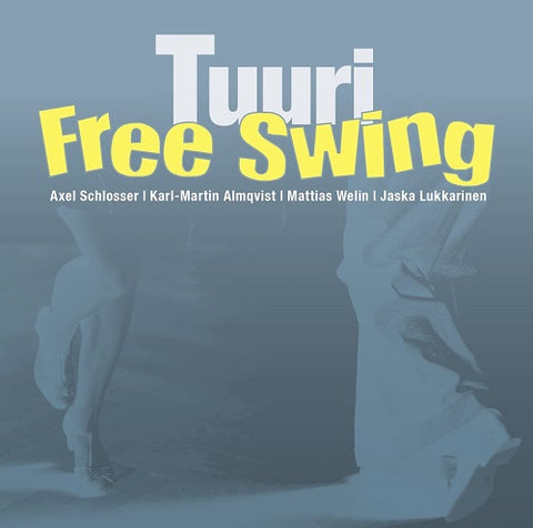 Free Swing Tuuri New CD