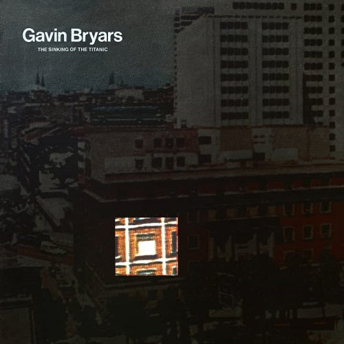 Gavin Bryars Sinking Of The Titanic New CD