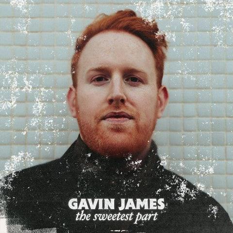Gavin James The Sweetest Part New CD