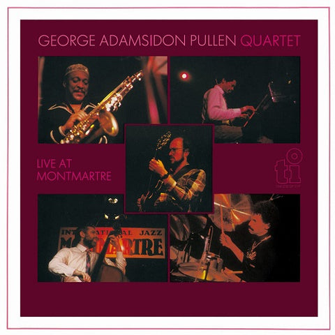 GEORGE ADAMS DON PULLEN QUINTET Live At Montmartre 2022 Remaster New CD