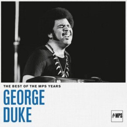 George Duke The Best of the MPS Years New CD