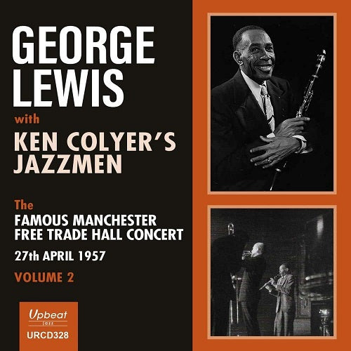 George Lewis Ken Colyers Jazzmen Famous Manchester Free Trade Hall Concert CD