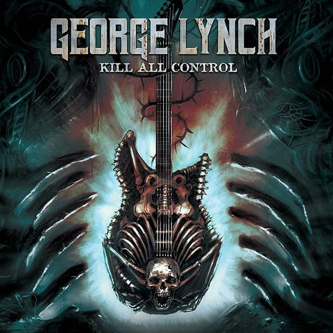 George Lynch Kill All Control New CD