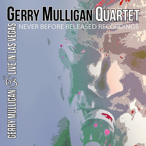 Gerry Mulligan 63 Live In Las Vegas New CD