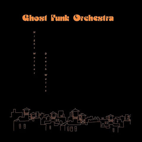 Ghost Funk Orchestra Night Walker Death Waltz New CD