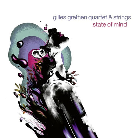 Gilles Grethen State of Mind New CD