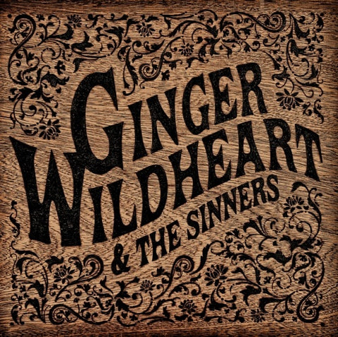 Ginger Wildheart & the Sinners Self Titled And New CD
