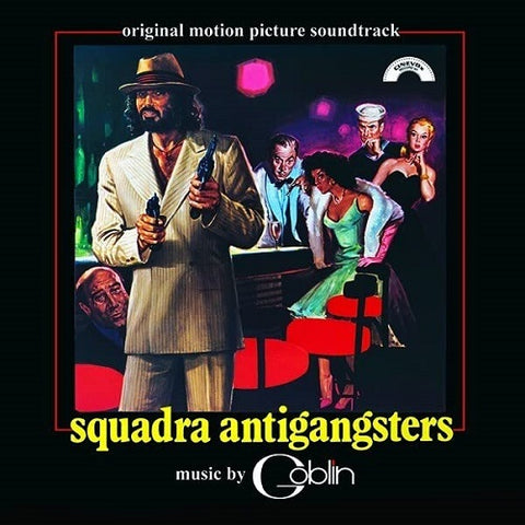 Goblin Squadra Antigangsters New CD
