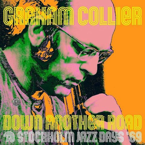 Graham Collier Down Another Road @ Stockholm Jazz Days 69 New CD