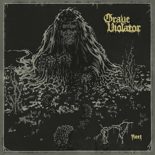 Grave Violator Reet New CD