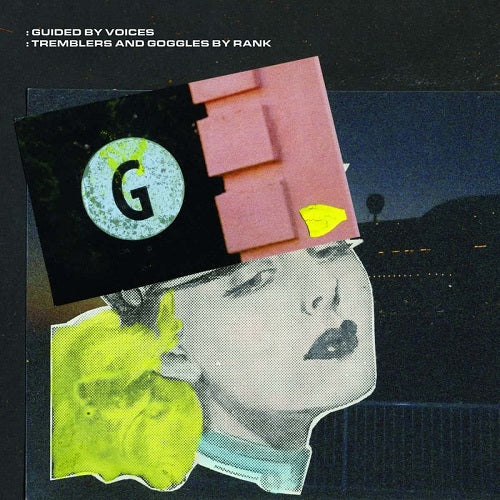 Guided By Voices Tremblers and Goggles By Rank & New CD