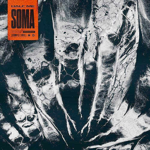 Half Me Soma New CD